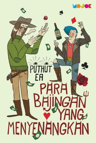 Para Bajingan yang Menyenangkan