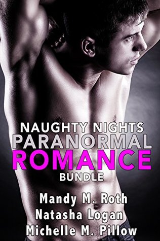 Naughty Nights Paranormal Romance Bundle (Kindle Edition)