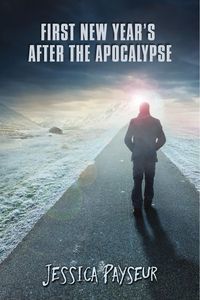 First New Year's After the Apocalypse (Kindle Edition)