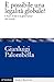 È possibile una legalità globale?: Il Rule of law e la governance del mondo (Studi e ricerche Vol. 645) (Italian Edition)