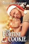The Fortune Cookie by Matt Burlingame