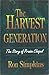 The Harvest Generation