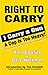 Right To Carry by Alan Gottlieb