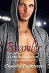 Brawler by Charity Parkerson