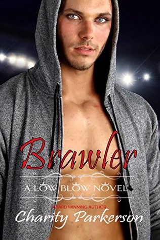 Brawler (Low Blow, #3)