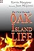 Oak Island Life: The First Decade (Life on Oak Island from 1795-1825 Book 2)
