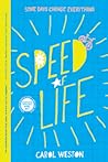 Speed of Life
