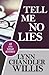 Tell Me No Lies (An Ava Log...