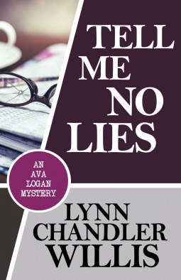 Tell Me No Lies (An Ava Logan Mystery #1)