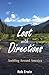 Lost with Directions: Ambling Around America
