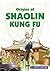 Origins of Shaolin Kung Fu