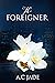 The Foreigner