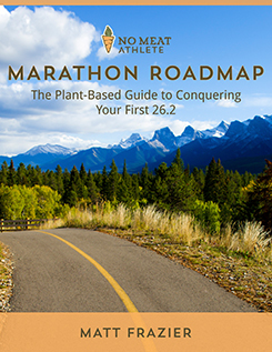 Marathon Roadmap: The Vegetarian Guide to Completing Your First 26.2