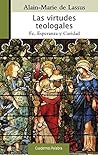 Las virtudes teologales (Cuadernos Palabra nº 180) (Spanish Edition)