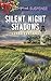 Silent Night Shadows