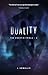Duality by J. Kowallis Duality by J. Kowallis