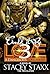 Could It Be Love Book 3 by Stacey Staxx