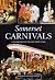 Somerset Carnivals: A Celeb...