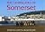 The Landscapes of Somerset