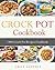 Crock Pot: 1400 Crock Pot Recipes Cookbook