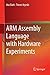 ARM Assembly Language with Hardware Experiments by Ata Elahi