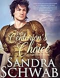 The Centurion's Choice