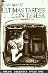 Últimas tardes con Teresa by Juan Marsé