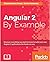Angular 2 By Example