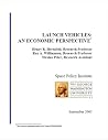 Launch Vehicles: An Economic Perspective Launch Vehicles: An Economic Perspective