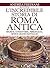 L'incredibile storia di Roma antica