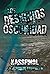 Los designios de Oscuridad (Un mundo de sombras nº 2) (Spanish Edition)