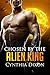 Chosen by the Alien King