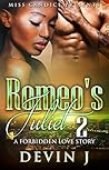 Romeo's Juliet 2: A Foribidden Love Story