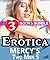 Erotica: Mercy's Two Men 5: 3 Books Explicit Special Bundle: Sex Romance Short Story with Sensual Love for Women...