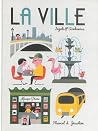 La ville by Ingela P. Arrhenius La ville by Ingela P. Arrhenius