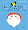 Paul a dit ! - Tourne la page et découvre la surprise by Delphine Chedru Paul a dit ! - Tourne la page et découvre la surprise by Delphine Chedru