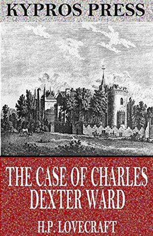 The Case of Charles Dexter Ward