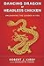 Dancing Dragon or Headless Chicken: Unleashing The Leader In You