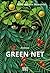 Green Net: Eine magische Reise (German Edition)