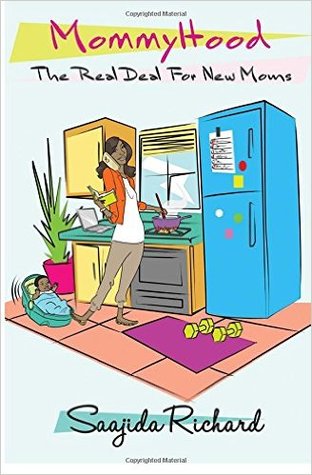 MommyHood: The Real Deal For New Moms