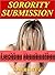 Sorority Submission: Lesbia...