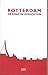 Rotterdam. De stad in gedichten