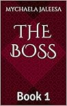 The Boss: Book 1 The Boss: Book 1