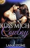 Küss mich, Cowboy!