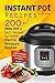 Instant Pot Recipes: 200 He...