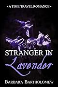 Stranger in Lavender