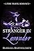 Stranger in Lavender (Laven...