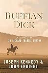Ruffian Dick: A N...