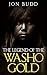 The Legend of the Washo Gold (The Vince Davis Trilogy Book 1)