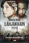 Maailman lahjakkain tyttö by M.R. Carey